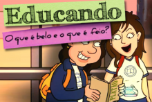Educando - O que é belo e o que é feio?